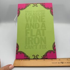 Funny Nothing a Glass of Wine & Flat Iron Won't Fix Notepad Stationary Pad